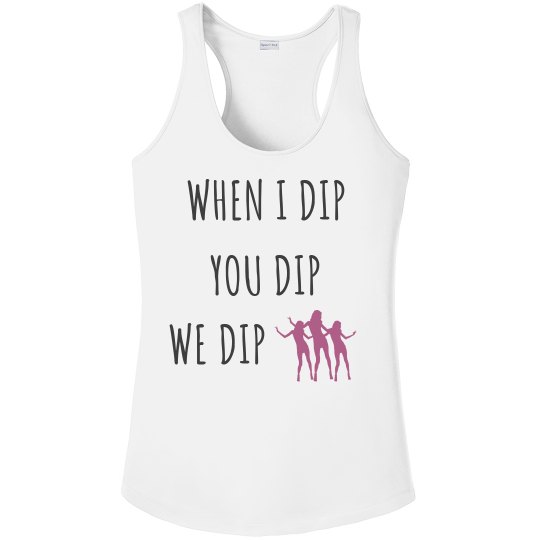 When You Dip Performance When You Dip Performance