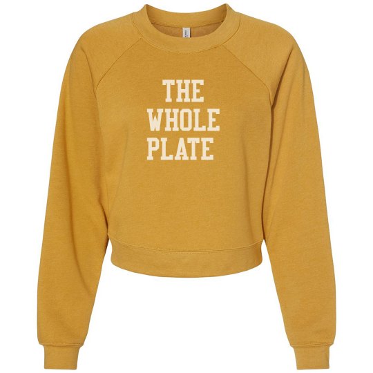 Whole Plate sweatshirt