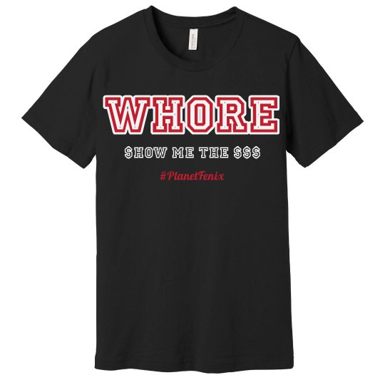 Whore shirt