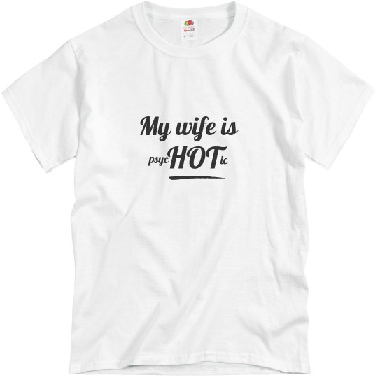 Wife is psycHOTic Blue