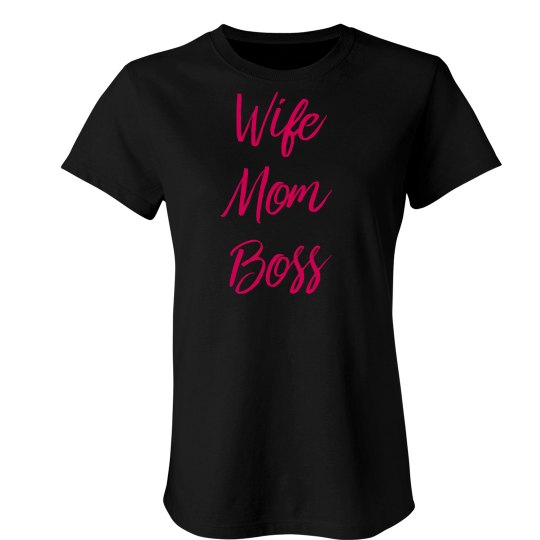 Wife Mom Boss