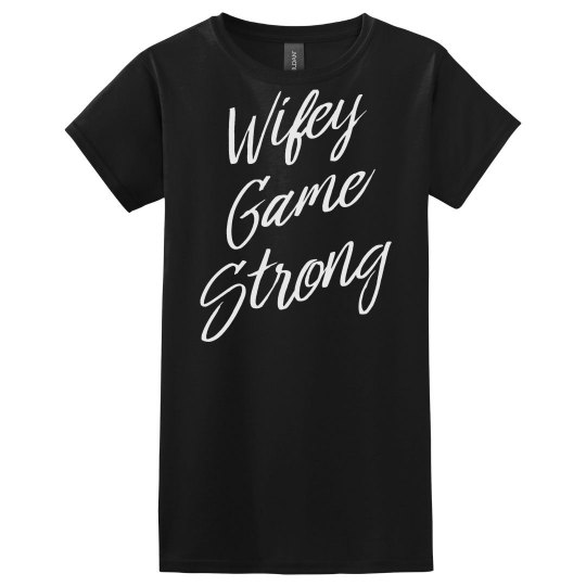 Wifey Game Tee