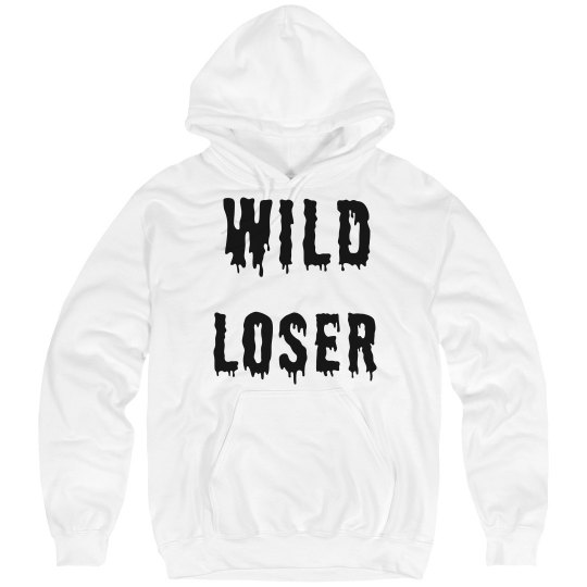 Wild loser Wild loser