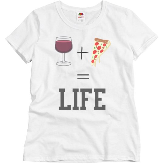 Wine and Pizza Woman's T-Shirt