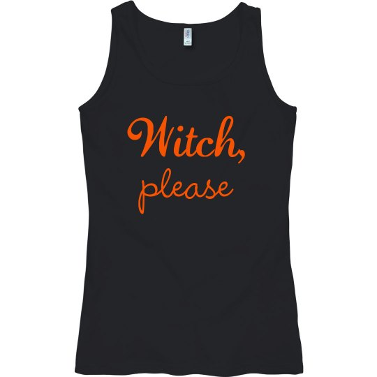 Witch Please Tank