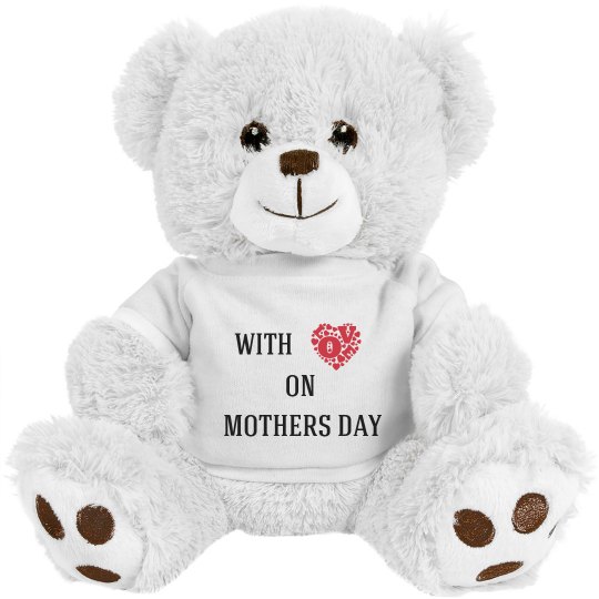 With love on mothers day With love on mothers day