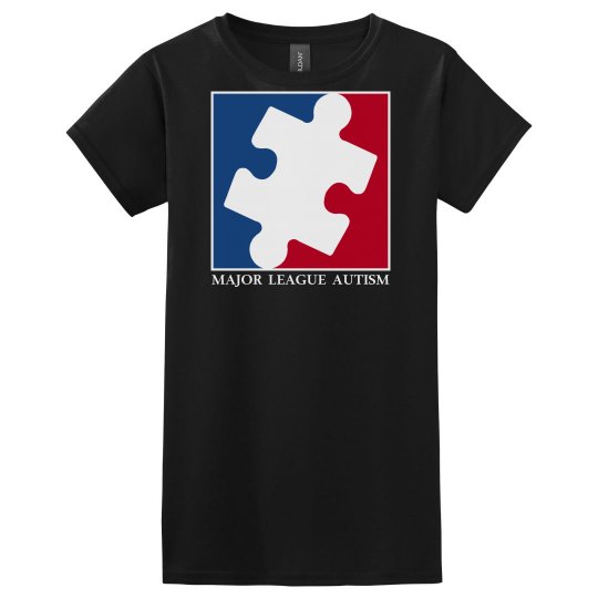Women/Misses Major League AUTISM Women/Misses Major League AUTISM