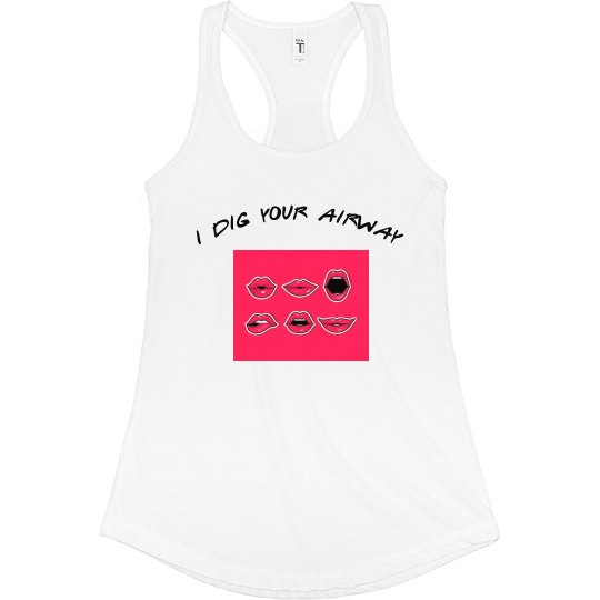 Women's Tank: PopArt- I Like Your Airway