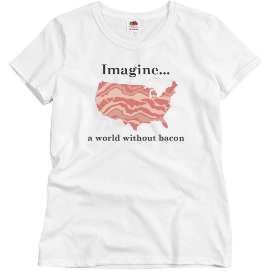World without bacon