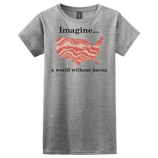 World without bacon