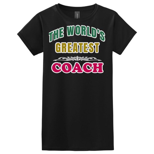 World's greatest coach