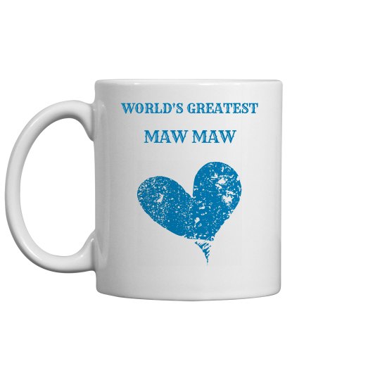 WORLD'S GREATEST MAW MAW WORLD'S GREATEST MAW MAW