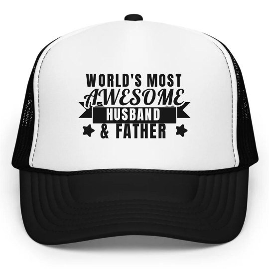 World's Most Awesome Husband & Father