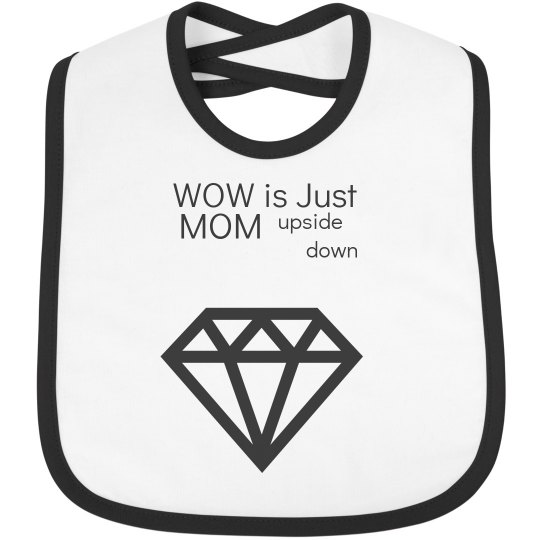 wow is mom wow is mom