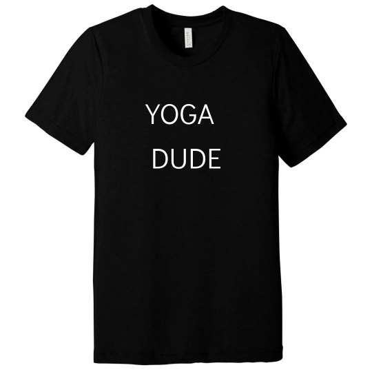 Yoga Dude Tee Yoga Dude Tee