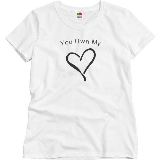 You Own My Heart You Own My Heart