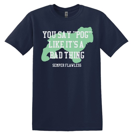 You Say POG Unisex Navy You Say POG Unisex Navy