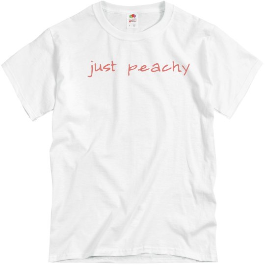 YOU'RE A PEACH YOU'RE A PEACH