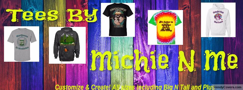 Tees By Michie N Me