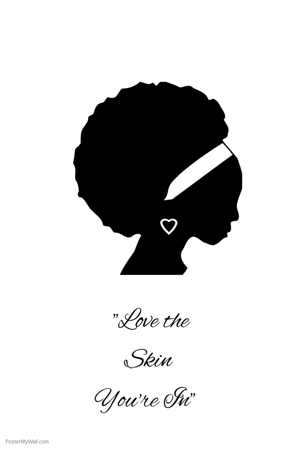 Embrace Your Melanin