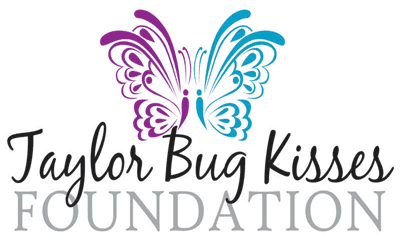 Taylor Bug Kisses Foundation