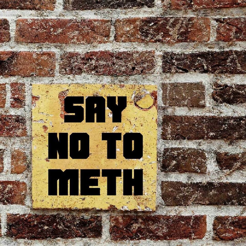 Say No to Meth