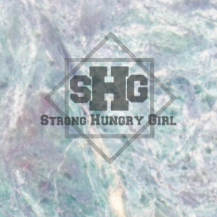 Strong Hungry Girl
