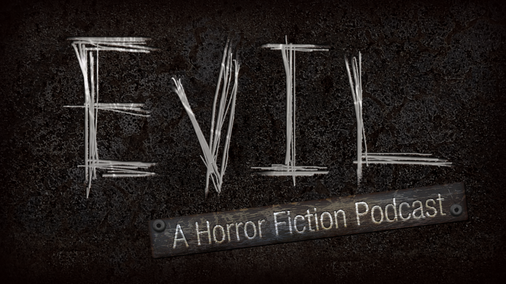 Evil Podcast 