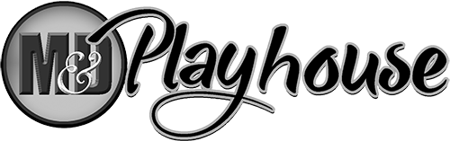 M&D Playhouse