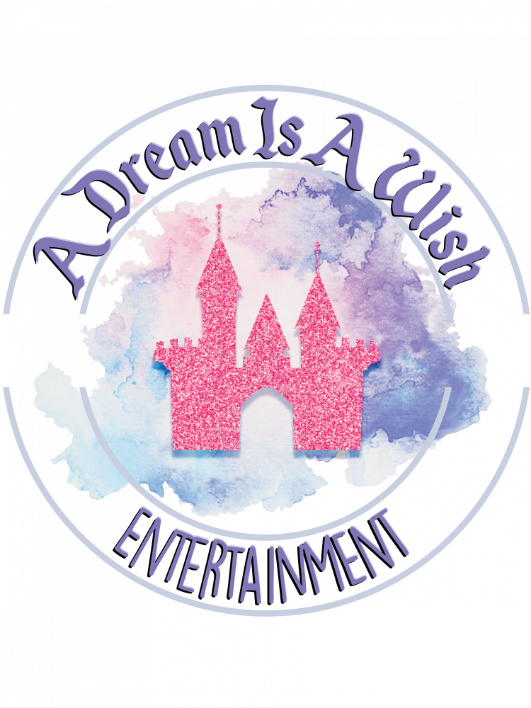 A Dream Is A Wish Entertainment