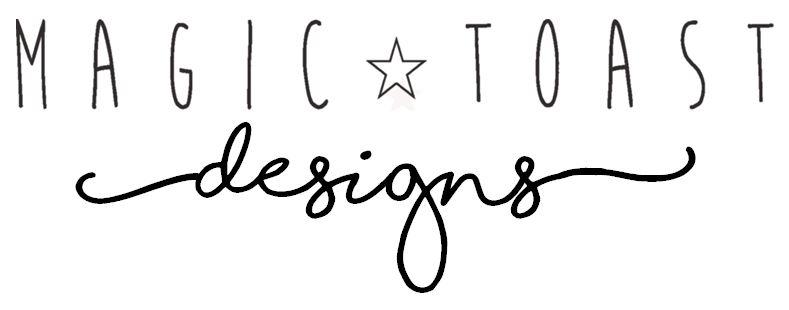 Magic Toast Designs