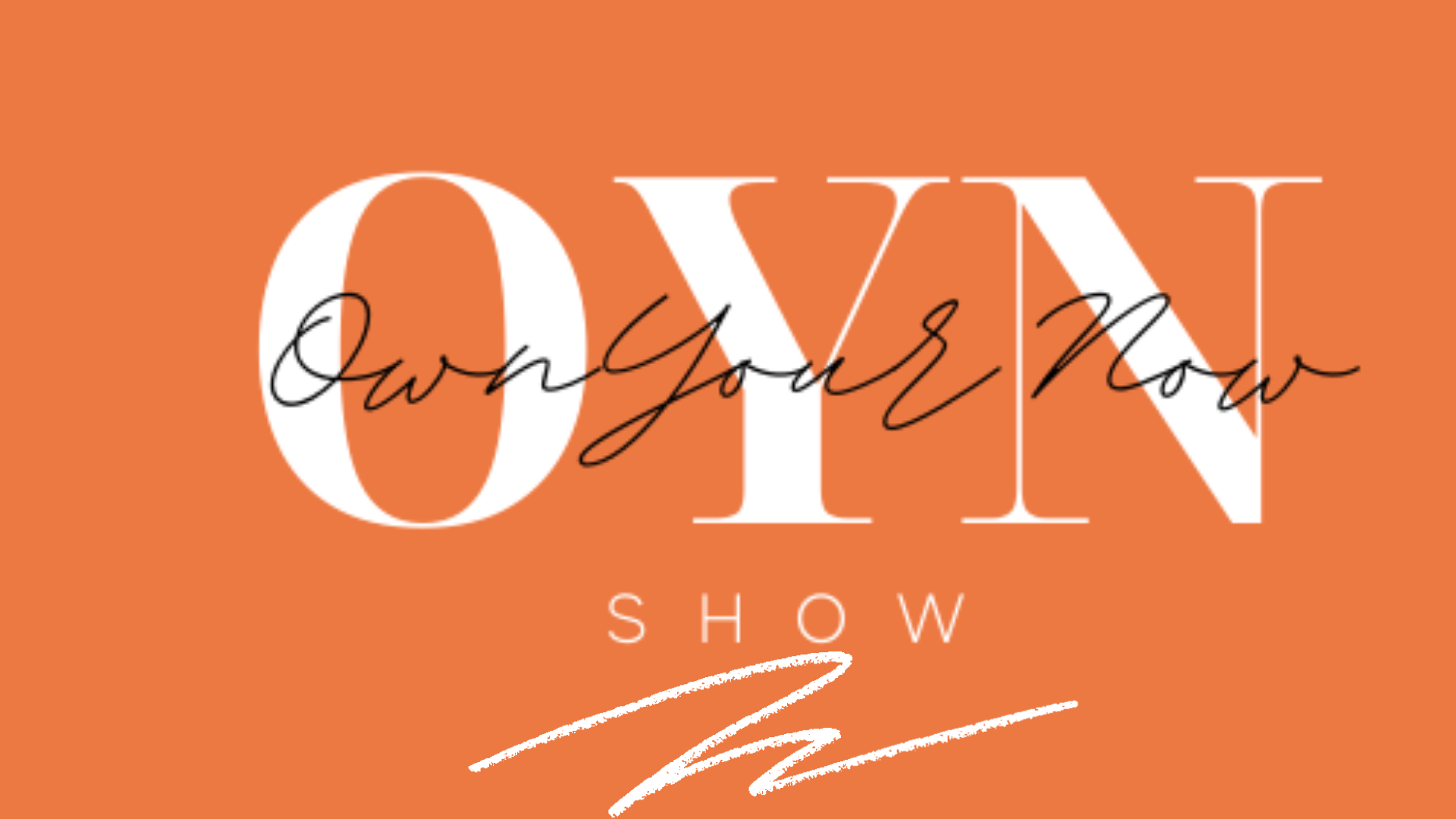Own Your Now Show Shoppe