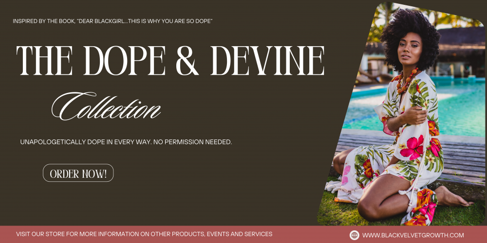 The Dope & Divine Collection