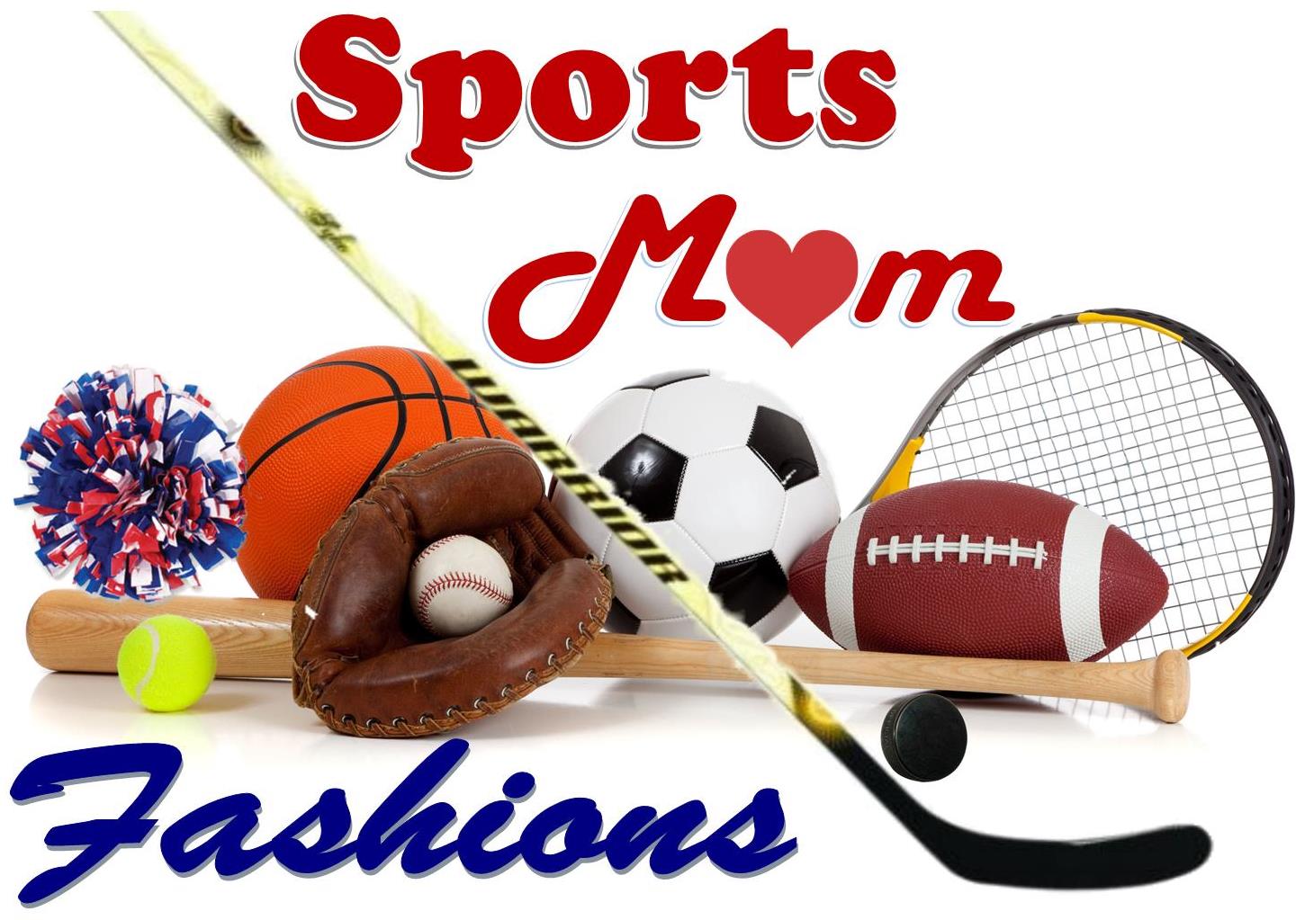 Sports Mom Fashions