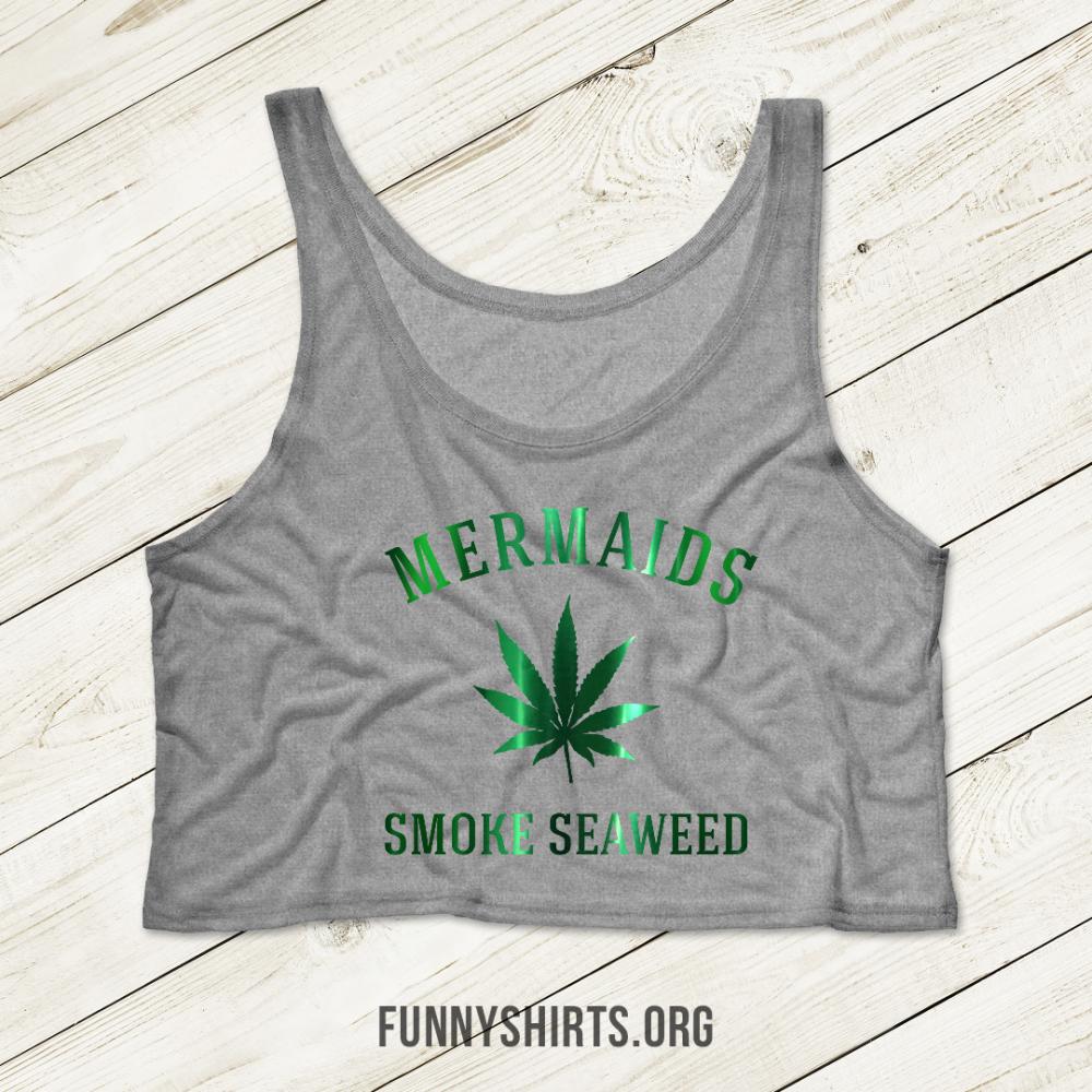 420 Mermaids Smoke Seaweed