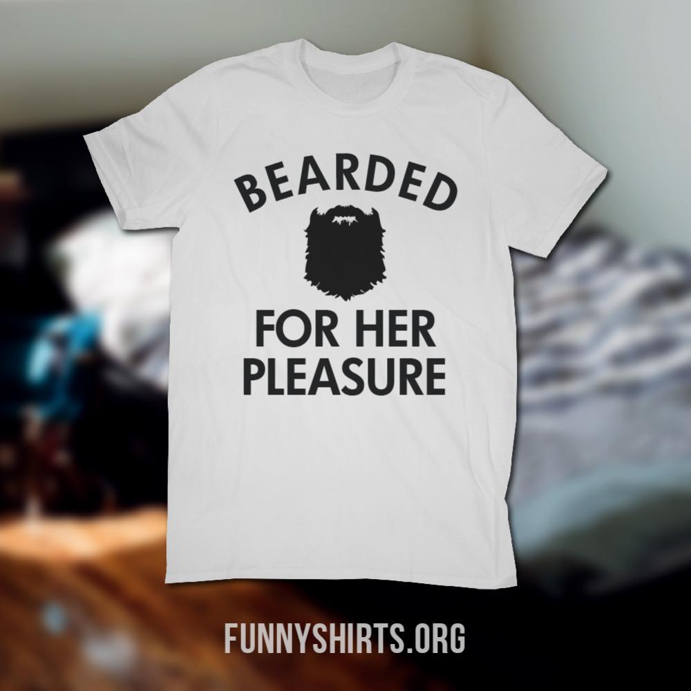 Bearded For Her Pleasure White