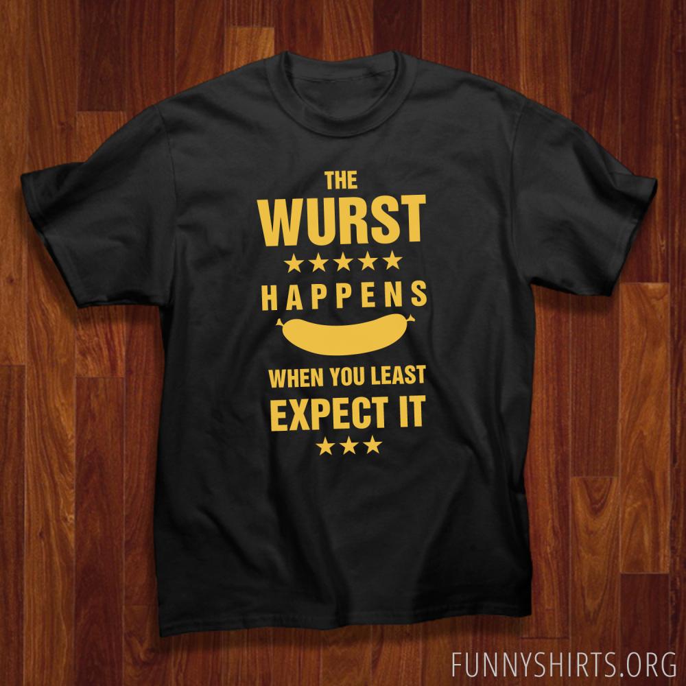 Expect The Wurst