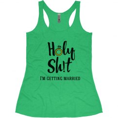 Holy Shit, I'm Getting Married