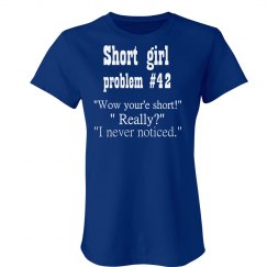 SHORT GIRL #42 PROBLEM