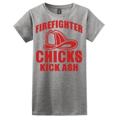 Firefighter Chicks Kick Ash Ladies Relaxed Basic Tee