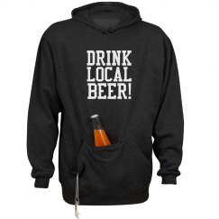 DRINK LOCAL BEER!
