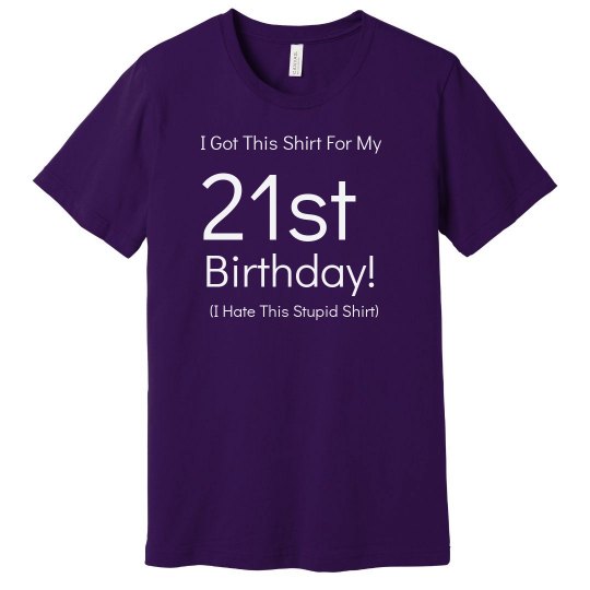 21st birthday shirt 21st birthday shirt