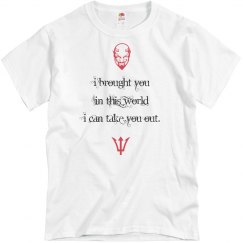 I brought you in Tee