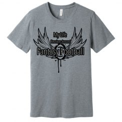 My Life Revolves Around Fantasy Football