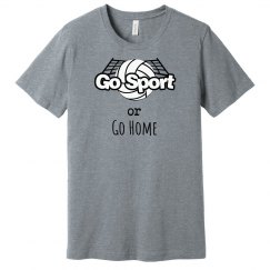 Go Sport or Go Home (Volleyball)