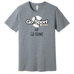 Go Sport or Go Home (Baseball)