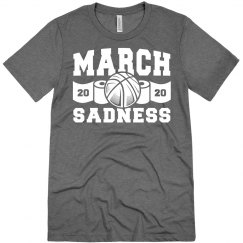 March Madness To Sadness 2020