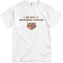 not a morning person