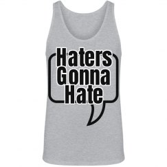 Haters Gonna Hate