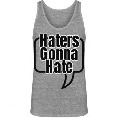 Haters Gonna Hate